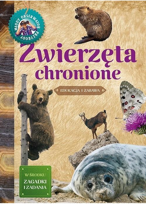 Młody Obserwator Przyrody - Zwierzęta chronione