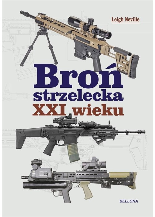 Broń strzelecka XXI wieku