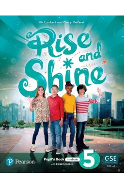 Rise and Shine 5 Pupil's Book and eBook