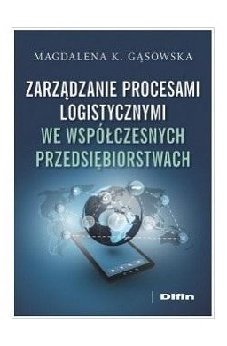 Zarządzanie procesami logistycznymi..