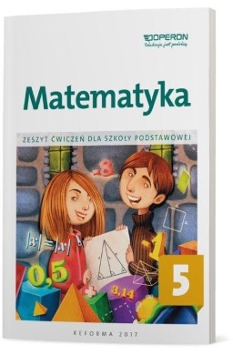 Matematyka SP 5 Zeszyt ćwiczeń OPERON
