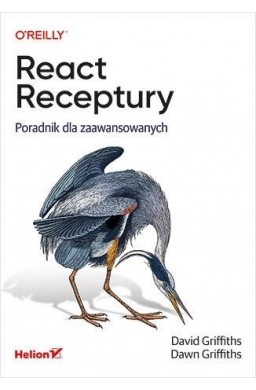 React. Receptury. Poradnik dla zaawansowanych