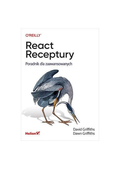 React. Receptury. Poradnik dla zaawansowanych