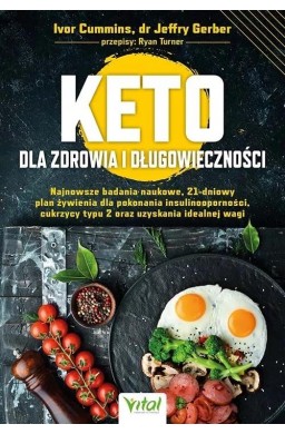 Keto dla zdrowia i długowieczności