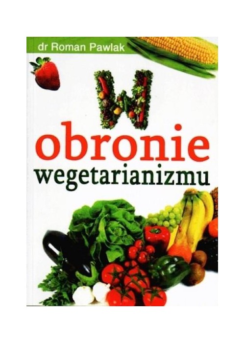 W obronie wegetarianizmu