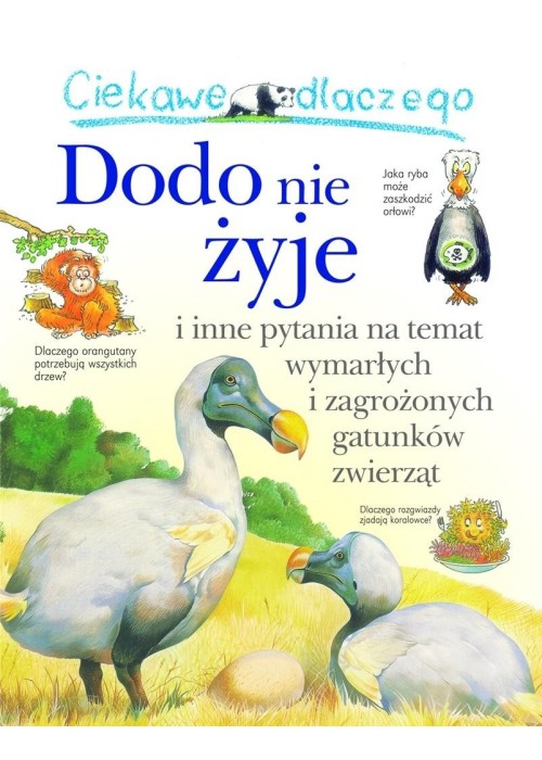 Ciekawe dlaczego dodo nie żyje