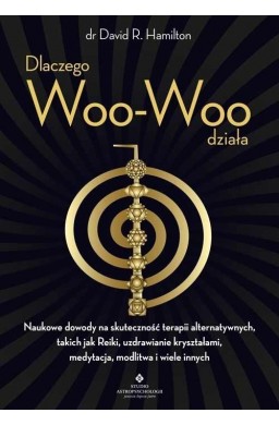 Dlaczego Woo-Woo działa