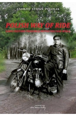 Polish way of ride