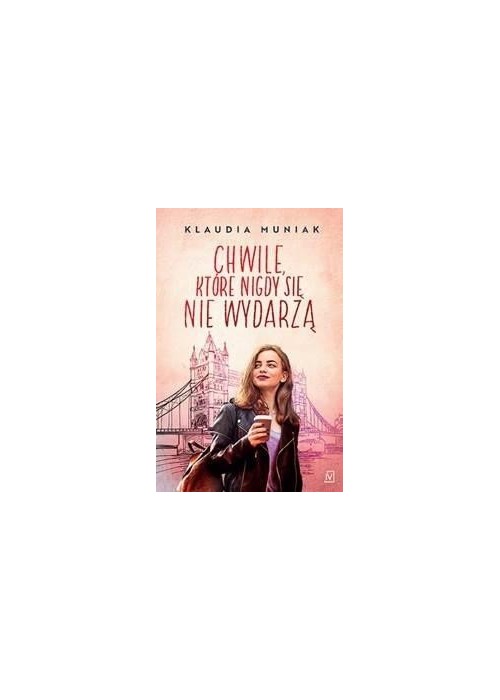 Chwile, które się nigdy nie wydarzą