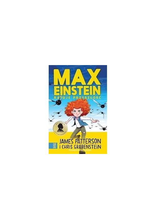 Max Einstein ratuje przyszłość