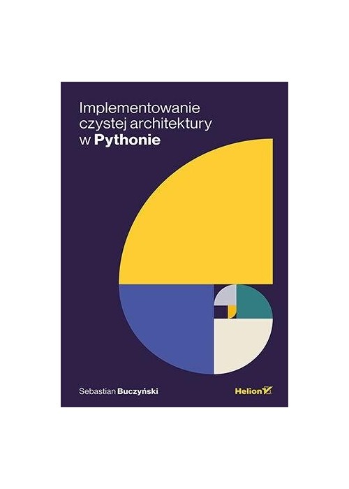Implementowanie Czystej Architektury w Pythonie