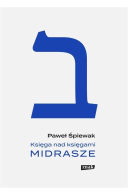 Księga nad księgami. Midrasze w.2022