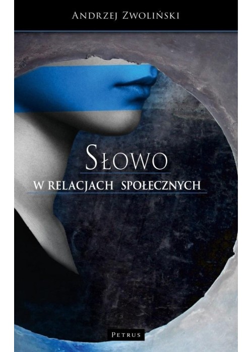 Słowo w relacjach społecznych