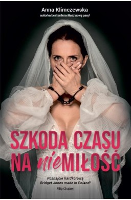 Szkoda czasu na niemiłość