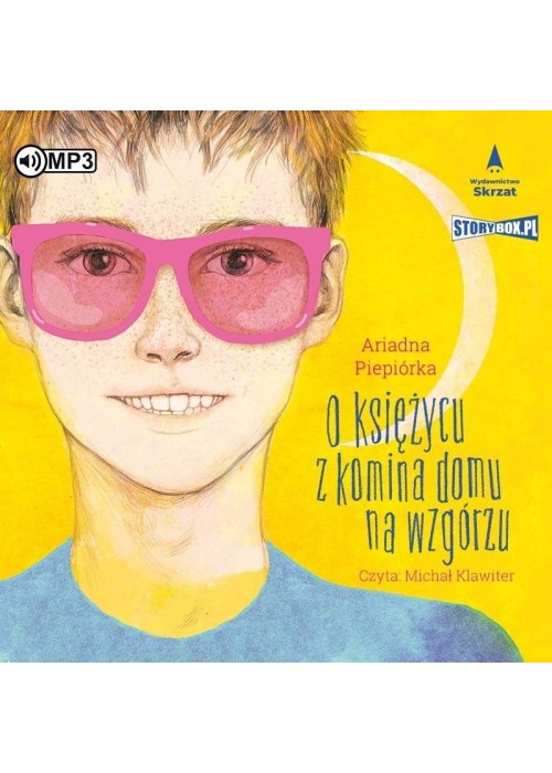 O księżycu z komina domu na wzgórzu audiobook