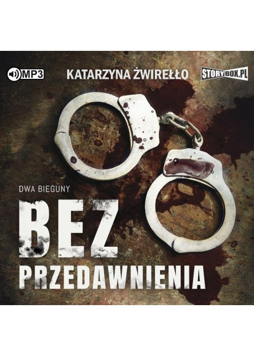 Dwa bieguny T.1 Bez przedawnienia audiobook