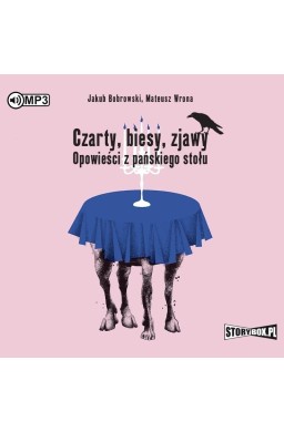 Czarty, biesy, zjawy. Opowieści... audiobook