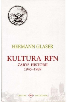 Kultura RFN Zarys historii 1945-1989