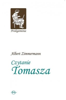 Prolegomena T.5 Czytanie Tomasza