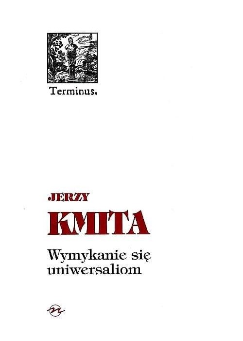 Terminus T.20 Wymykanie się uniwersaliom