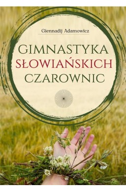 Gimnastyka słowiańskich czarownic