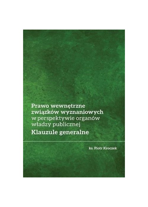 Prawo wewnętrzne związków wyznaniowych...