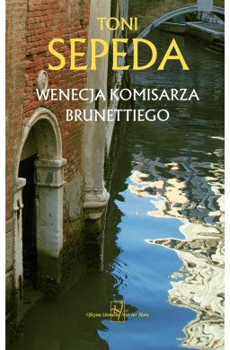 Wenecja komisarza Brunettiego