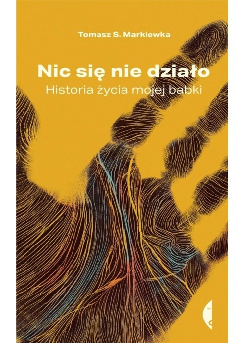 Nic się nie działo. Historia życia mojej babki