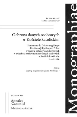 Ochrona danych osobowych w Kościele...T.2