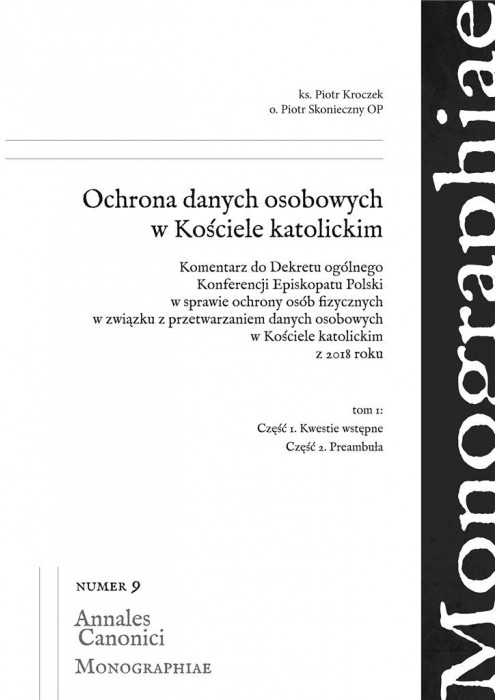 Ochrona danych osobowych w Kościele...T.1