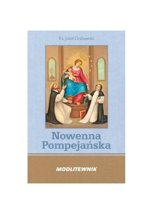 Modlitewnik. Nowenna Pompejańska i Różaniec BR