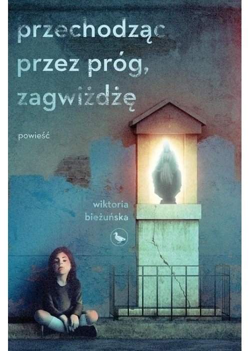 Przechodząc przez próg, zagwiżdżę