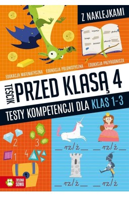 Teścik przed kl. 4 Testy kompetencji dla klas 1-3