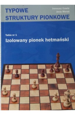 Tabia nr 1 Izolowany Pionek hetmański