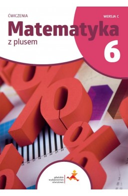 Matematyka SP 6 Z Plusem podręcznik w.2022 GWO