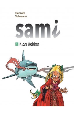 Sami T.3 Klan Rekina