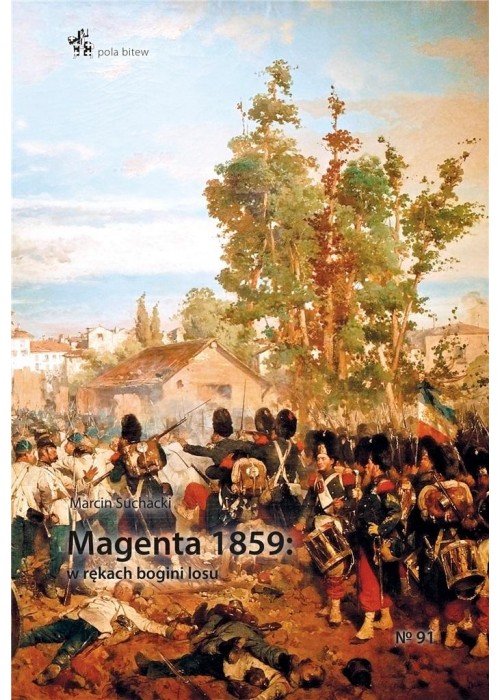 Magenta 1859: w rękach bogini losu