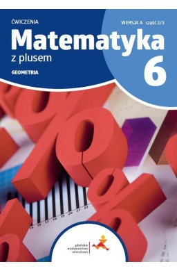 Matematyka SP 6 Z Plusem Geometria ćw A 2/3