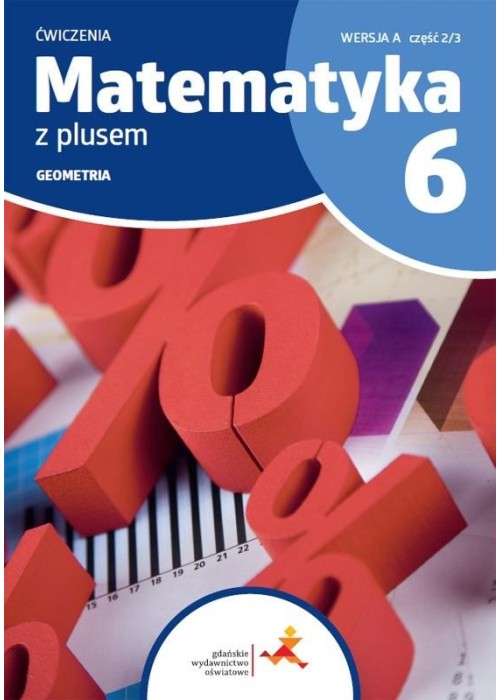 Matematyka SP 6 Z Plusem Geometria ćw A 2/3