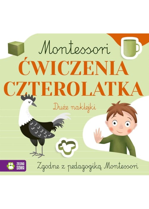 Montessori. Ćwiczenia czterolatka