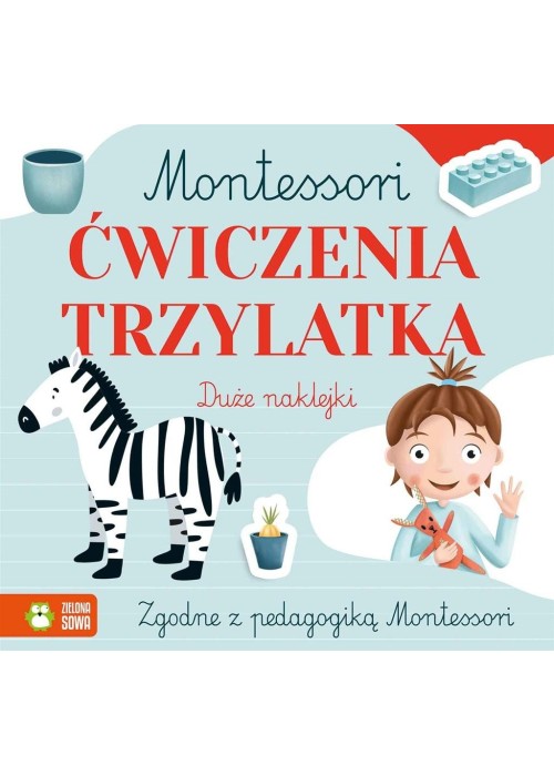 Montessori. Ćwiczenia trzylatka