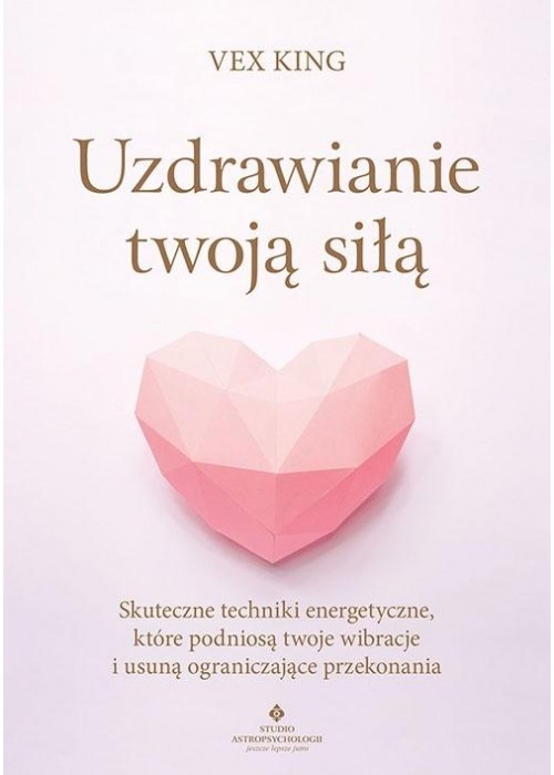 Uzdrawianie twoją siłą