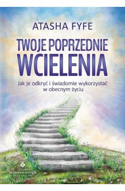 Twoje poprzednie wcielenia