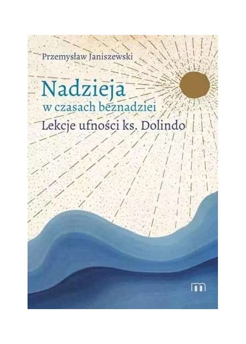 Nadzieja w czasach beznadziei