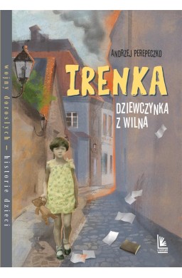 Irenka dziewczynka z Wilna