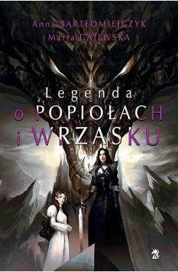 Legenda o popiołach i wrzasku (reedycja)