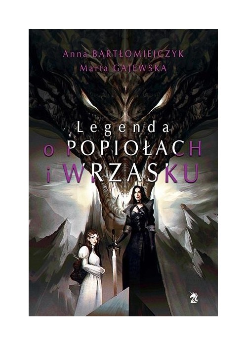 Legenda o popiołach i wrzasku (reedycja)