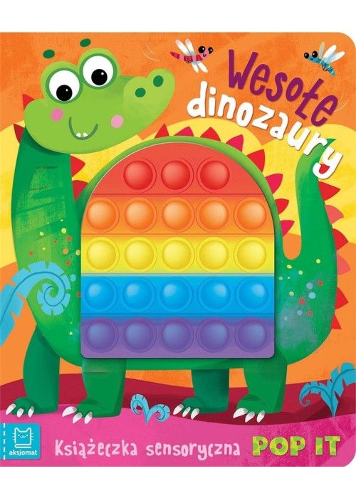 Książeczka sensoryczna z POP IT.Wesołe dinozaury
