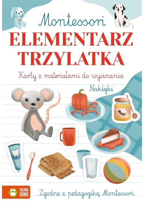 Montessori. Elementarz trzylatka