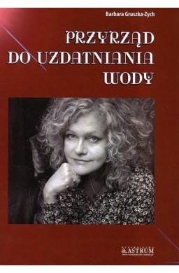 Przyrząd do uzdatniania wody